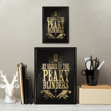Load image into Gallery viewer, Peaky Blinders manifest print